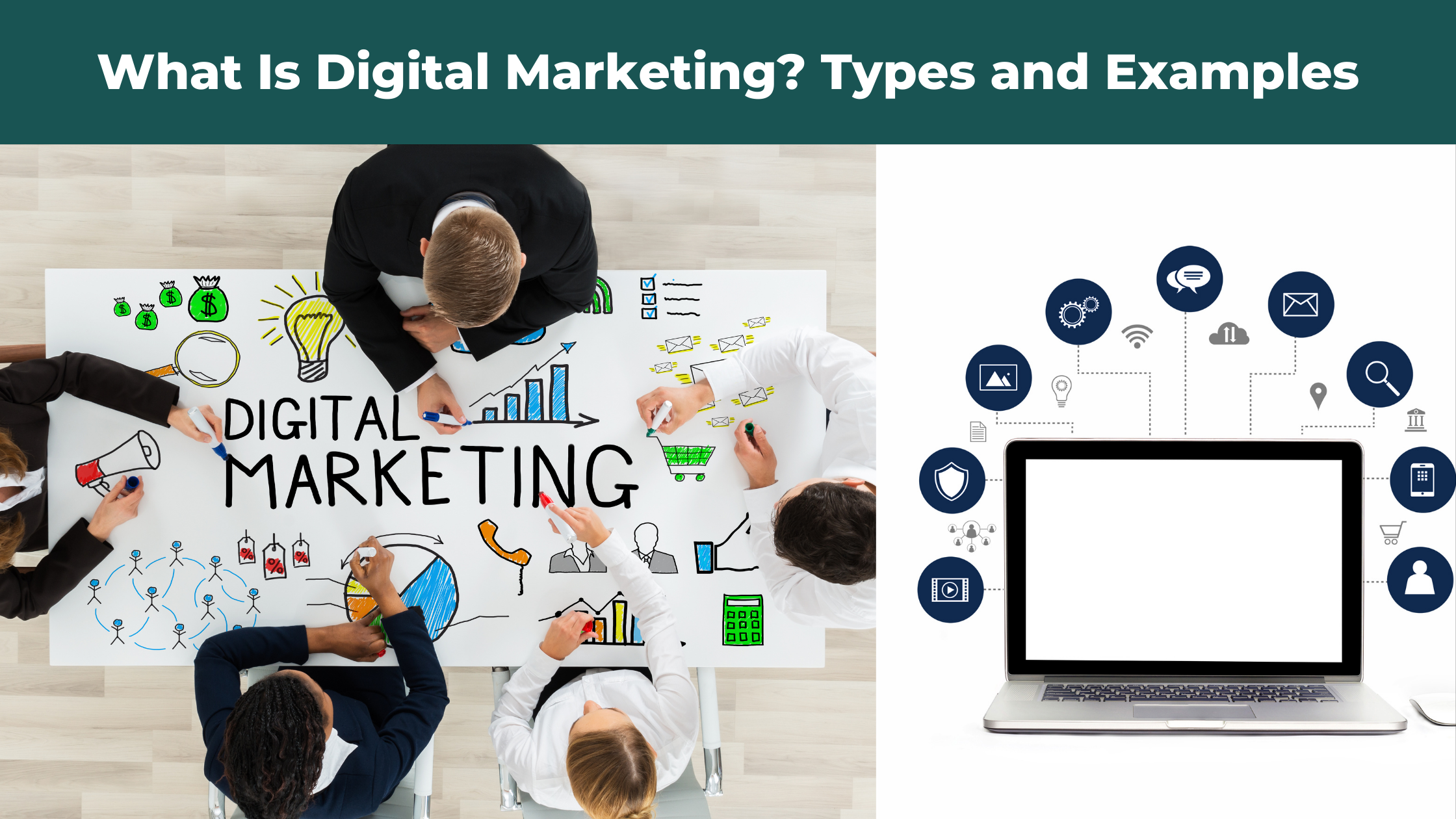 What Is Digital Marketing? Types and Examples